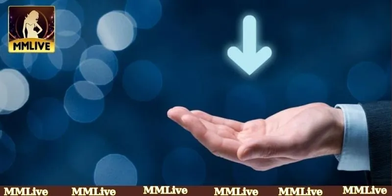 Tải app MMLIVE